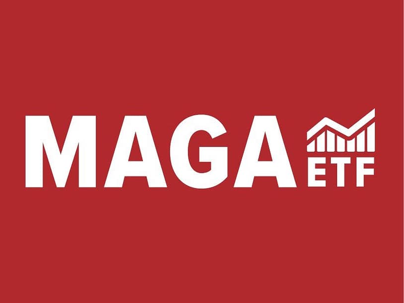 What Is a MAGA ETF? Everything You Need to Know