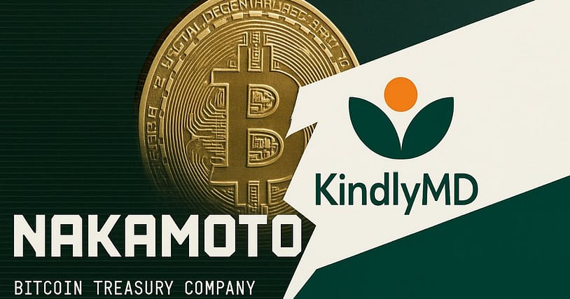 KindlyMD And Nakamoto Holdings File With SEC, Merger Expected To Close August 11